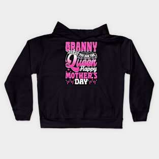 Funny Granny You Are The Queen Happy Mother's Day Kids Hoodie